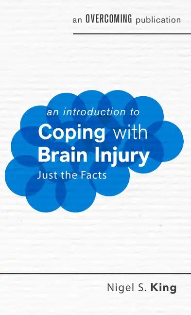 An Introduction to Coping with Brain Injury - Paperback