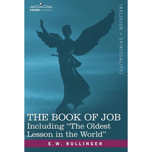 The Book of Job, Including the Oldest Lesson in the World - Hardcover