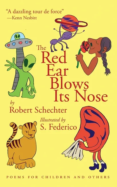 The Red Ear Blows Its Nose: Poems for Children and Others - Hardcover