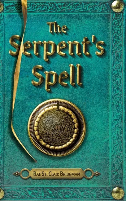 The Serpent's Spell - Hardcover