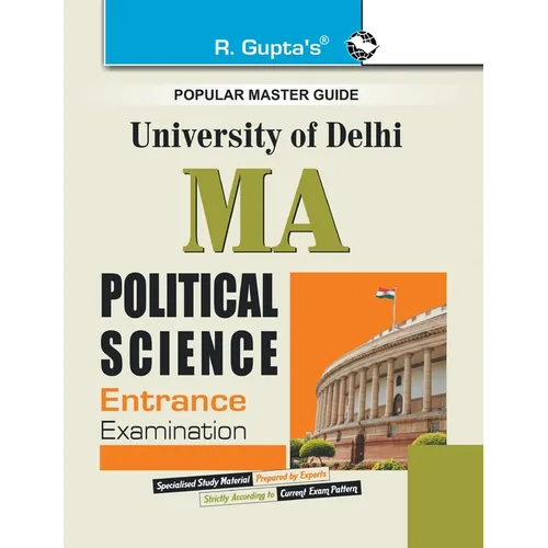 Delhi University M.A. Political Science Entrance Exam Guide - Paperback