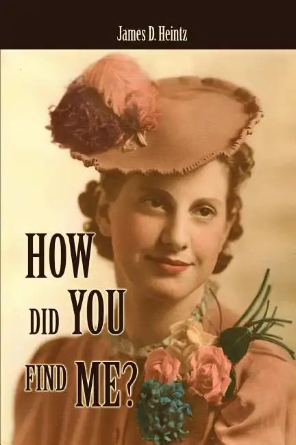 How Did You Find Me? - Paperback