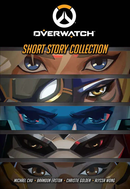 Overwatch: Short Story Collection - Hardcover