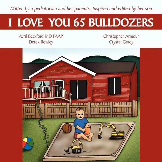 I Love You 65 Bulldozers - Paperback