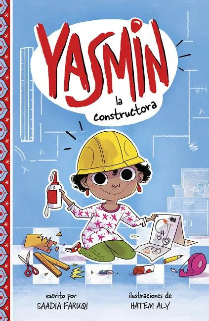Yasmin la Constructora = Yasmin the Builder - Hardcover