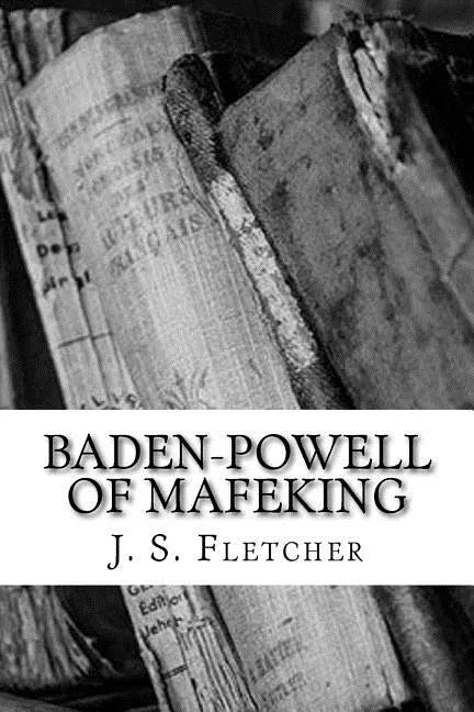 Baden-Powell of Mafeking - Paperback