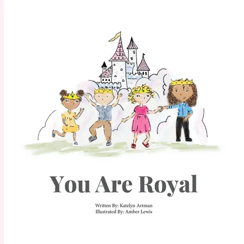 You are Royal - Paperback