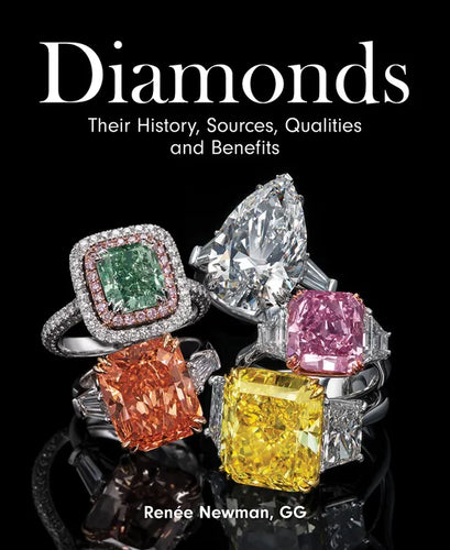 Diamonds: Their History, Sources, Qualities and Benefits - Hardcover