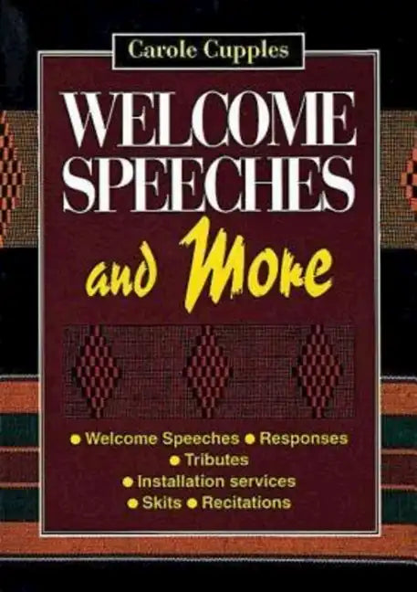 Welcome Speeches and More - Paperback