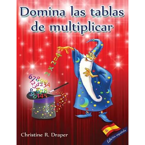 Domina las Tablas de Multiplicar: edición española - Paperback