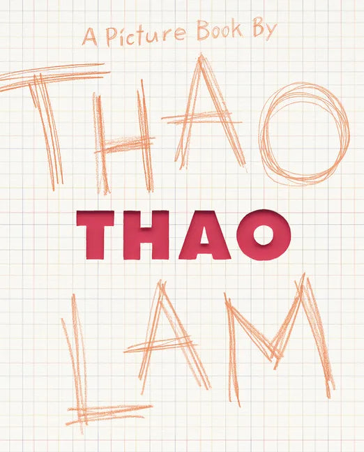Thao: A Picture Book - Hardcover