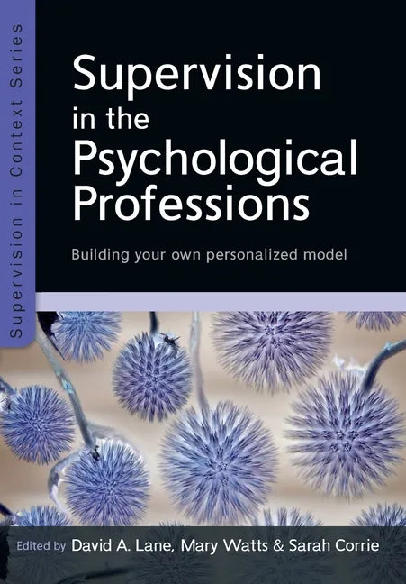 Supervision in the Psychological Professions - Paperback