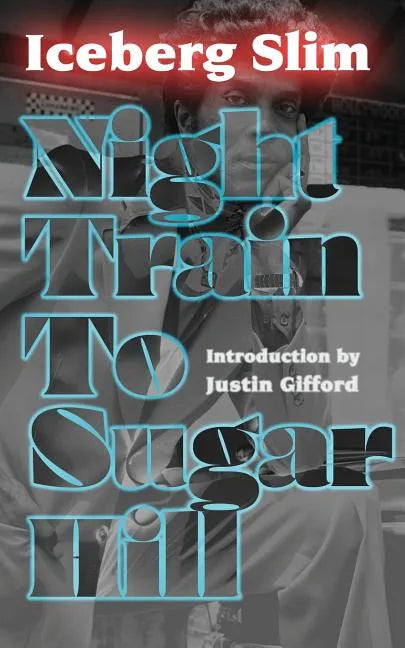 Night Train to Sugar Hill - Paperback