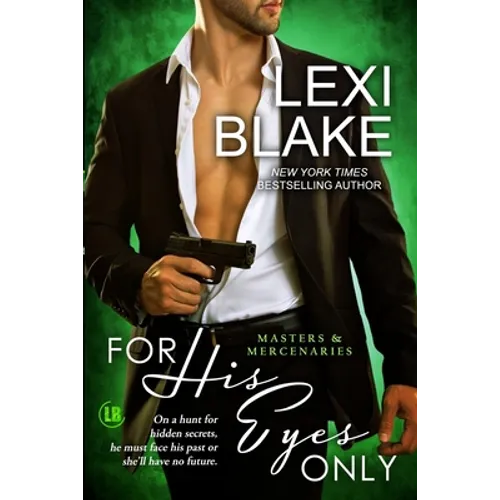 For His Eyes Only - Paperback