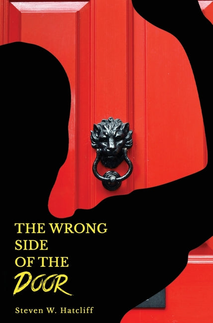 The Wrong Side of the Door - Hardcover