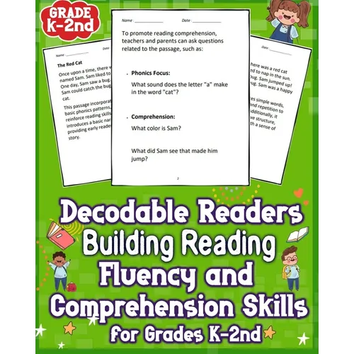 Decodable Readers Building Reading Fluency and Comprehension Skills for Grades K-2nd: Unlock comprehension and fluency with engaging passages tailored - Paperback