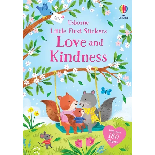 Little First Stickers Love and Kindness - Paperback