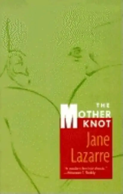 The Mother Knot - Paperback