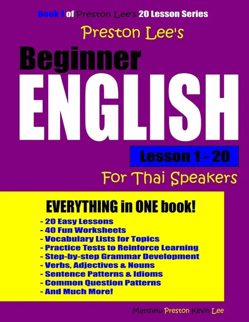 Preston Lee's Beginner English Lesson 1 - 20 For Thai Speakers - Paperback