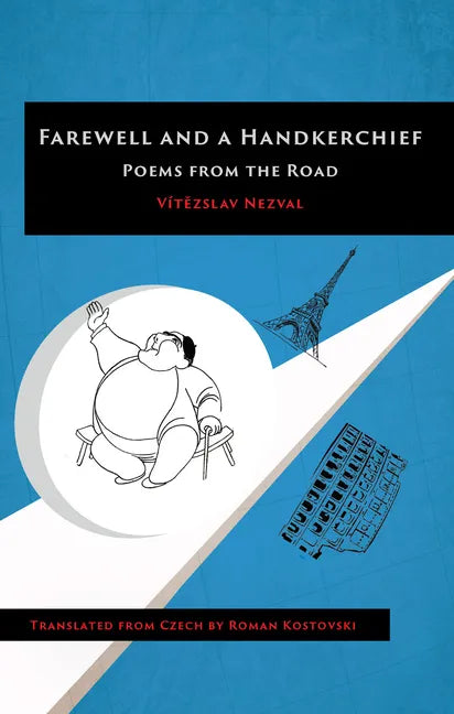 Farewell and a Handkerchief: Poems from the Road - Paperback