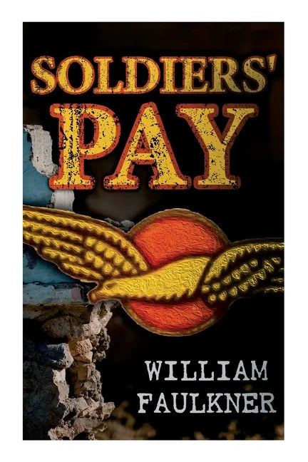 Soldiers' Pay - Paperback