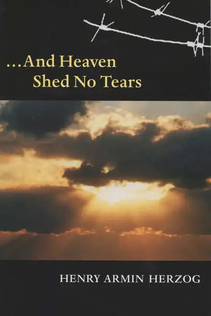 ... and Heaven Shed No Tears - Paperback