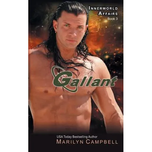 Gallant (the Innerworld Affairs Series, Book 3) - Paperback
