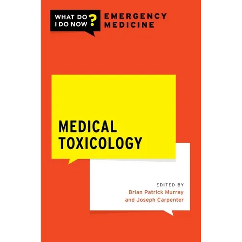 Medical Toxicology - Paperback