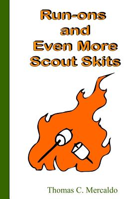 Run-ons and Even More Scout Skits - Paperback