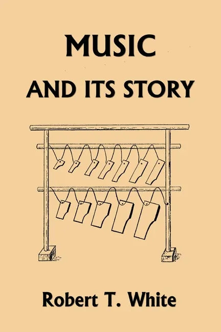 Music and Its Story (Yesterday's Classics) - Paperback
