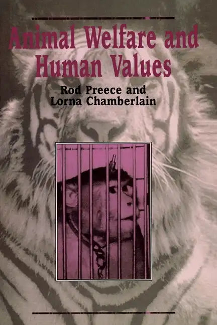 Animal Welfare and Human Values - Paperback