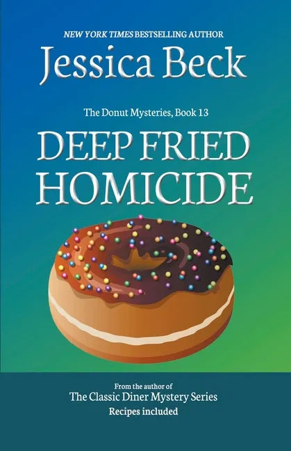 Deep Fried Homicide - Paperback