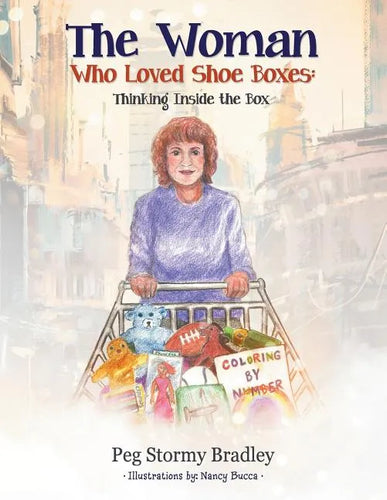 The Woman Who Loved Shoe Boxes: Thinking Inside the Box - Paperback