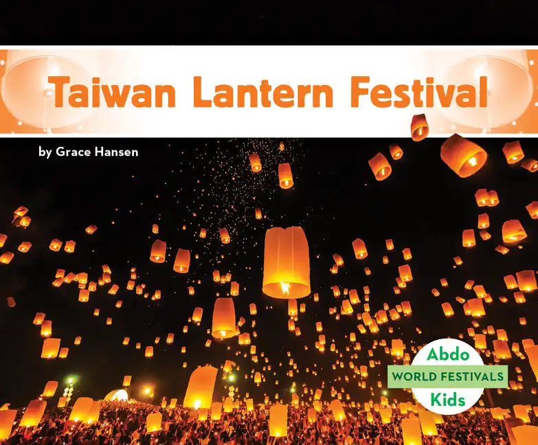 Taiwan Lantern Festival - Library Binding