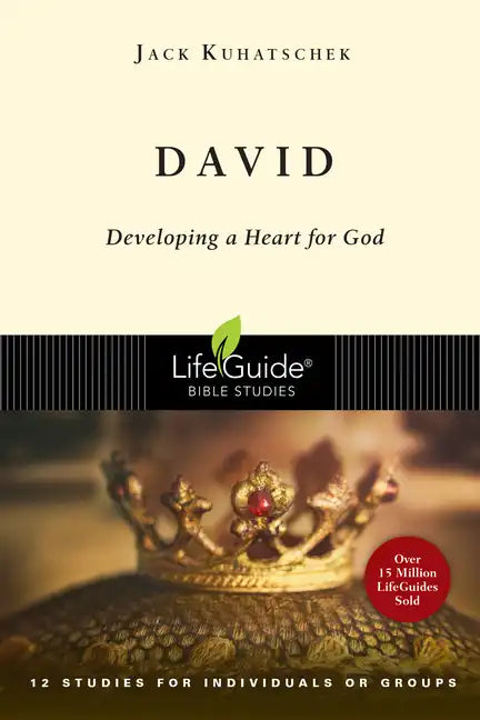 David: Developing a Heart for God - Paperback