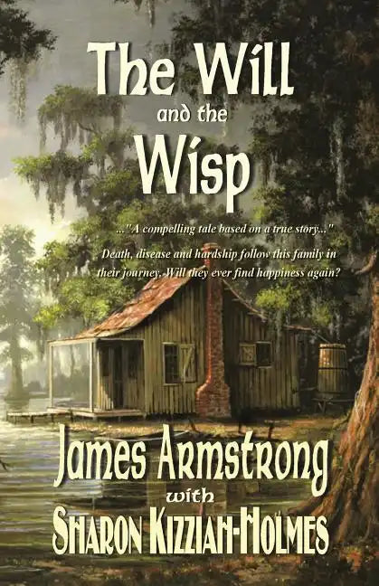 The Will and the Wisp - Paperback