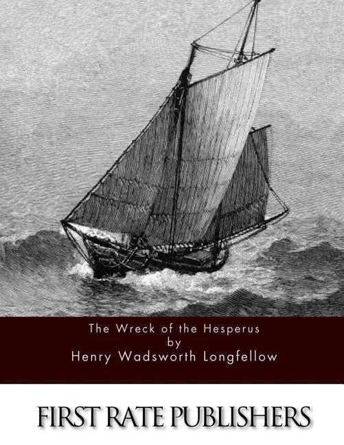 The Wreck of the Hesperus - Paperback