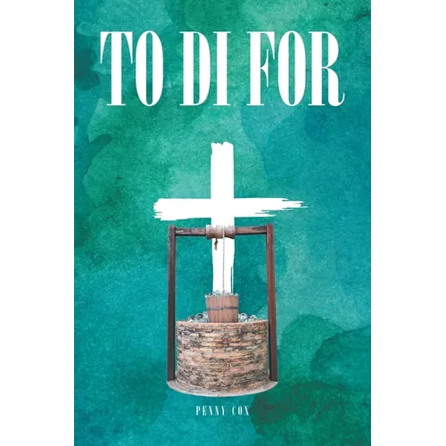 To Di For - Paperback