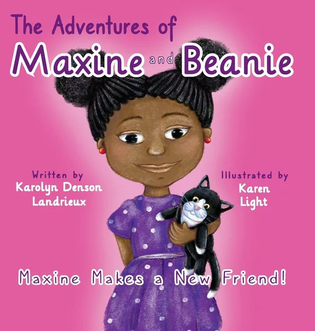 Maxine Makes a New Friend - Hardcover