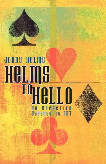 Helms to Hello - Paperback