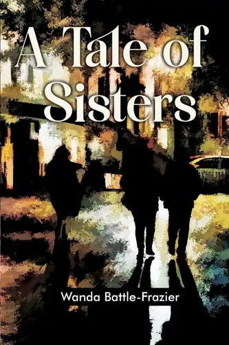 A Tale of Sisters - Paperback