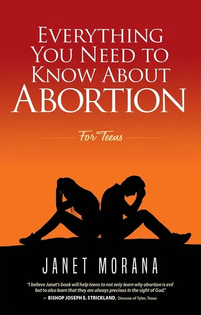 Everything You Need to Know about Abortion for Teens - Paperback