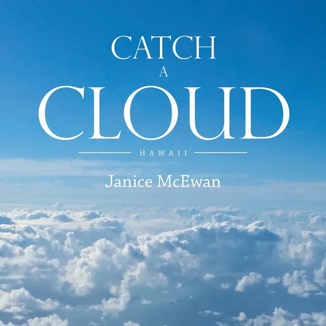 Catch a Cloud: Hawaii - Paperback