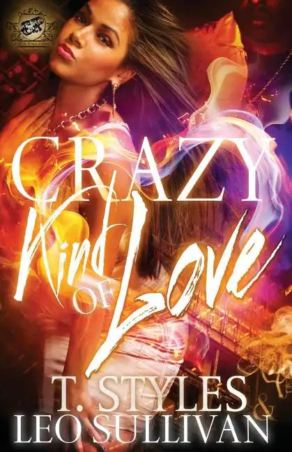 Crazy Kind of Love (The Cartel Publications Presents) - Paperback