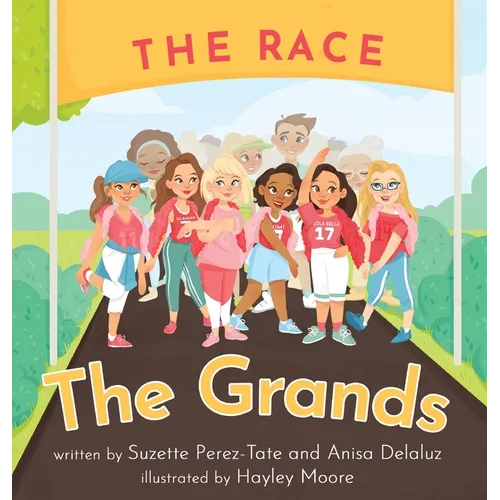 The Grands The Race - Hardcover