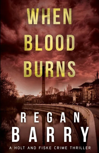 When Blood Burns - Paperback
