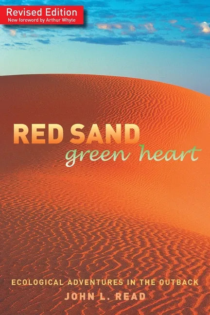 Red Sand Green Heart: Ecological adventures in the outback - Paperback