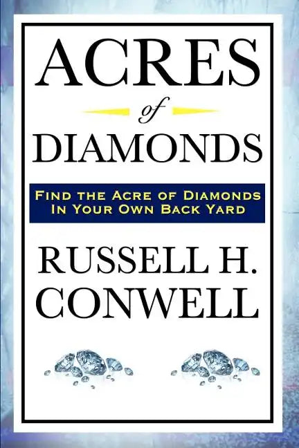 Acres of Diamonds - Paperback
