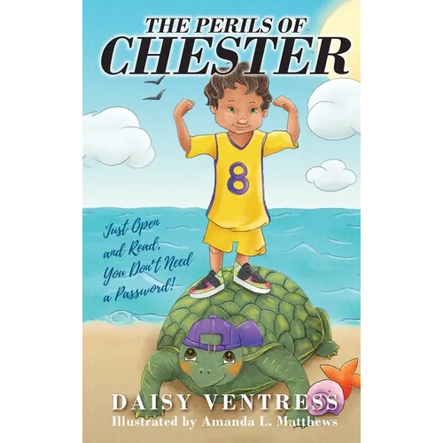 The Perils of Chester - Hardcover