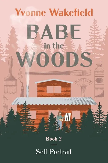 Babe in the Woods: Self Portrait - Paperback
